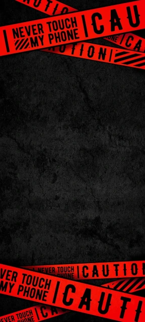 Never Touch My Phone Caution Tape 1